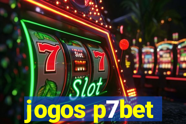 jogos p7bet